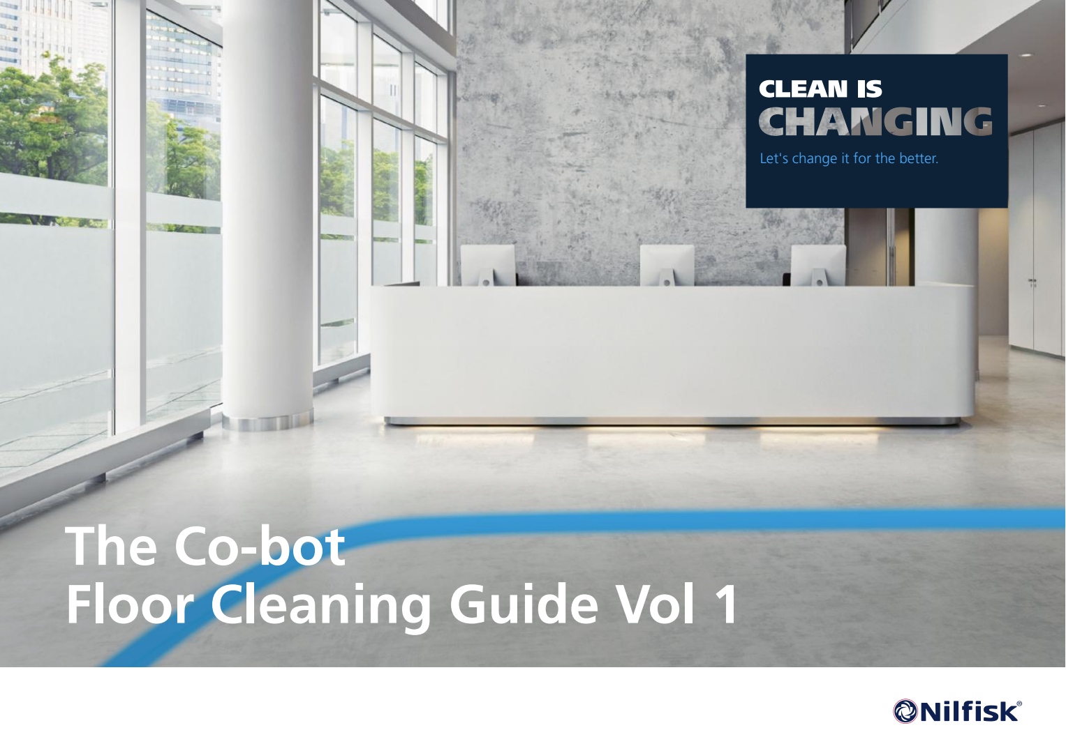 The Co Bot Floor Cleaning Guide Vol 1